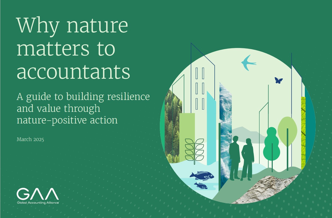 The Global Accounting Alliance's guidance 'Why nature matters to accountants'